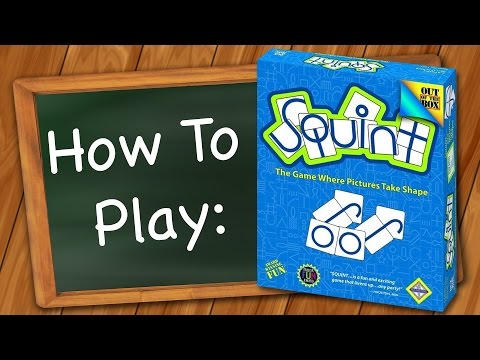 How to Play: Squint