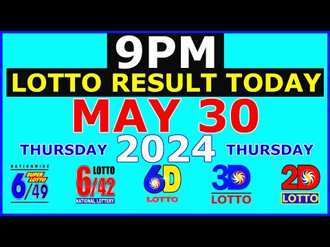 Lotto Result Today 9pm May 30 2024 (PCSO)