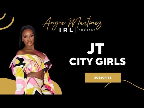 City Girls JT  | Angie Martinez IRL Podcast