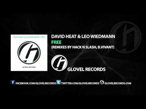 David Heat & Leo Wiedmann - Free (B.Vivant Remix) [Progessive House]