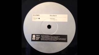 CJ Lewis - R To The A (Radio 7")