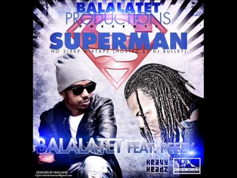 Superman (feat. Peezy) - Balalatet