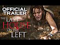 The Last House On The Left Official Trailer HD 2009 Horror Thriller