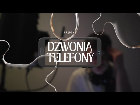 Prądzyś - Dzwonią Telefony ( Video )