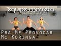 Pra Me Provocar - Mc Koringa | Coreografia ...