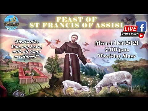 Feast of St Francis of Assisi 2021
