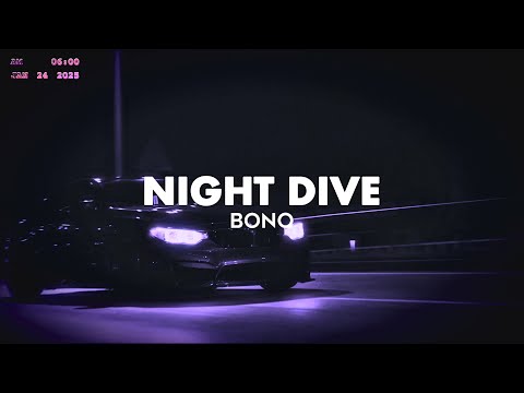 BONQ - NIGHT DIVE (NIGHT DIVE FM)