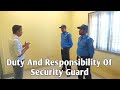 Duty And Responsibility Of Security Guard What Is Security Security Guard Ka Kham Kay Hota Hay