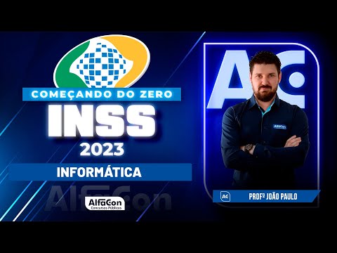Concurso INSS 2023 - Começando do Zero - Informática - AlfaCon