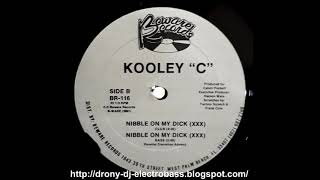 Kooley 'C' - Nibble On My Dick (XXX) (Club)