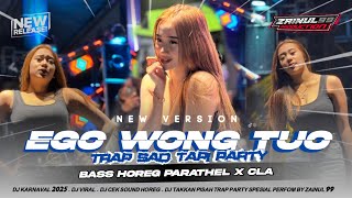 Download lagu DJ EGO WONG TUO VIRAL BASS NGUK HOREG COCOK BUAT TAHUN BARU 2026 BY ZAINUL 99 mp3