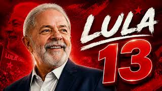 LULA É 13 NA CABEÇA