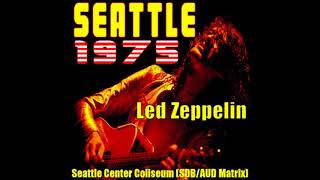 Led Zeppelin No Quarter Seattle 1975