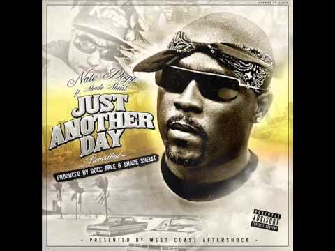 Nate Dogg ft. Shade Sheist - Just Another Day [NEW] 2013 G-FUNK HQ