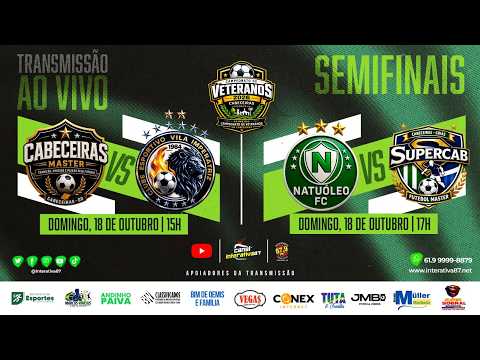 🔴​ AO VIVO | SEMIFINAIS | CAMPEONATO MUNICIPAL DE VETERANOS 2026 | CABECEIRAS (GO)