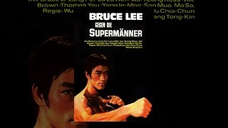 Bruce Lee gegen die Supermänner