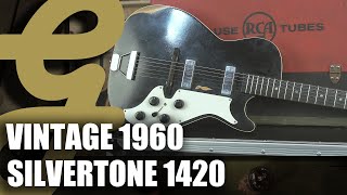 Video thumbnail for 1960 Silvertone 1420 by Guitarsenal