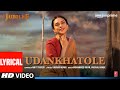 Udankhatole (Lyrical) Jubilee | Prime Video |Aditi RH, Aparshakti| Amit T, M Irfan,Vaishali,Kausar M