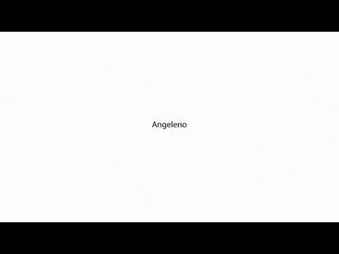 Angeleno PRONUNCIATION
