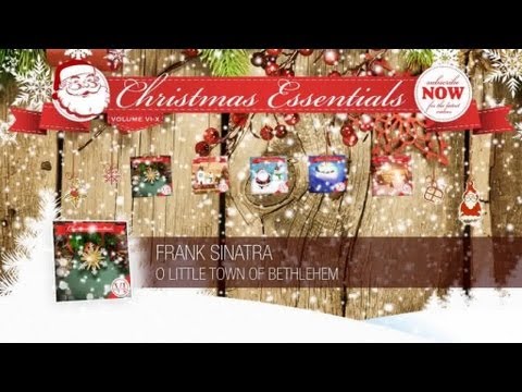 Frank Sinatra - O Little Town Of Bethlehem // Christmas Essentials