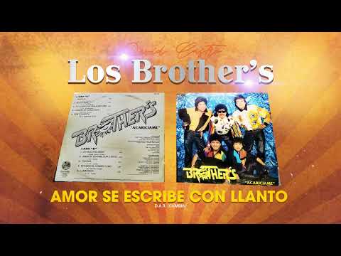 Los Brother´s David Castro - Amor se escribe con llanto (1993)