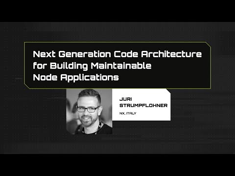 Next Generation Code Architecture for Building Maintainable Node Applications - Juri Strumpflohner