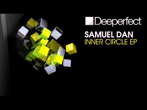 Samuel Dan - Inner Circle (Original Mix) [Deeperfect]
