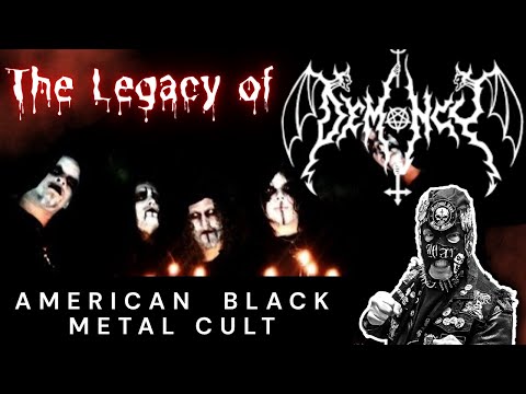 The Legacy of DEMONCY – America’s True Black Metal Cult