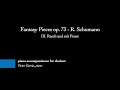 Fantasy Pieces op. 73 - III. Rasch und mit Feuer - R. Schumann [PIANO ACCOMPANIMENT FOR CLARINET]