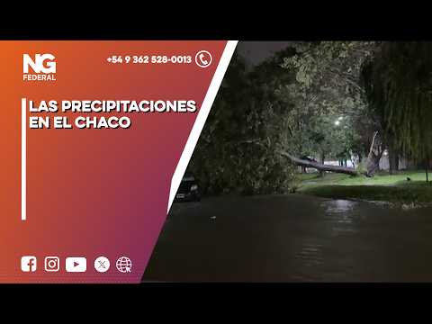 NGFEDERAL - LAS PRECIPITACIONES EN EL CHACO