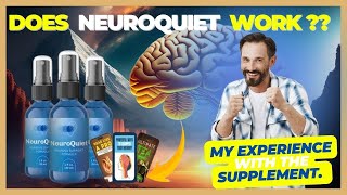 DOES NEUROQUIET WORK?MY EXPERIENCE WITH THE SUPPLEMENT TO REDUCE TINNITUS AND IMPROVE HEARING HEALTH