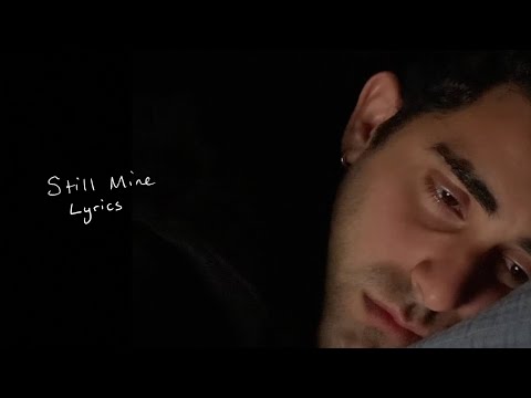 Still Mine | Official Lyric Video