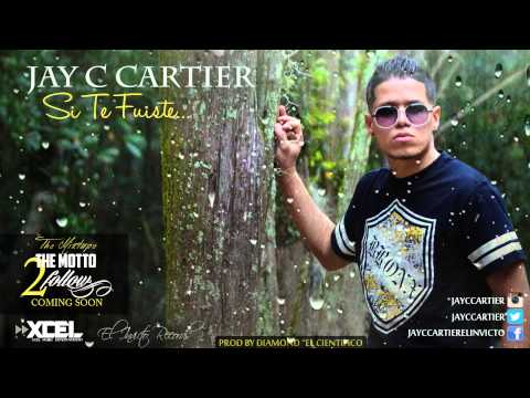 Jay C Cartier - Si Te Fuiste ( Audio Oficial )