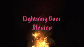 Musik-Video-Miniaturansicht zu Lightning Over Mexico Songtext von Tom Morello
