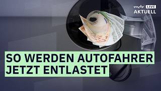 So werden Autofahrer jetzt entlastet | MDR AKTUELL live