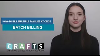 CRAFTS (Childcare Records, Attendance, & Financial Tracking System) video