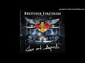 Brother Firetribe - I'm On Fire