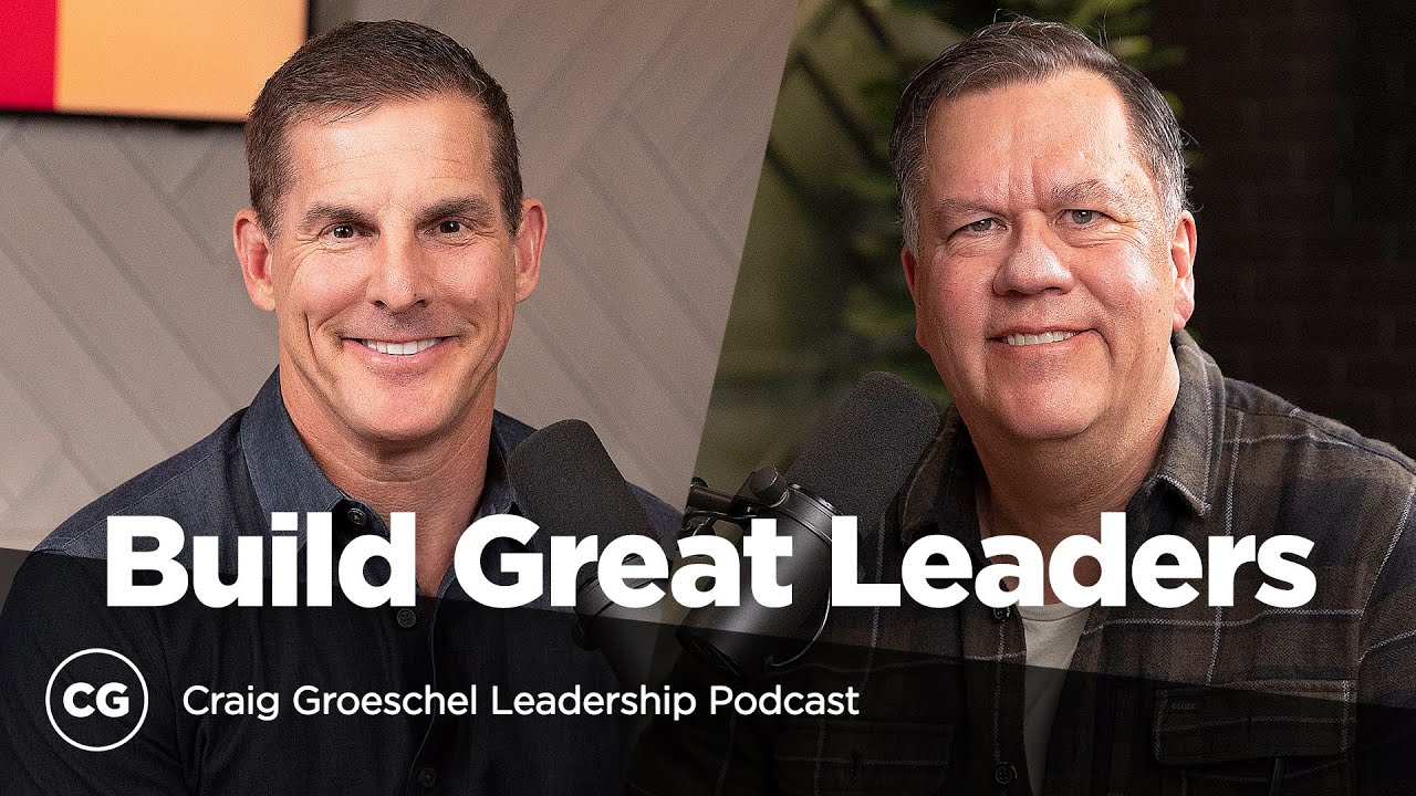 Strategies for Building Great Leaders | Rob Hoskins