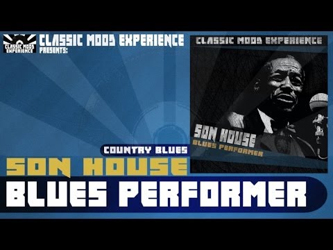 Son House - Levee Camp Blues (1941)