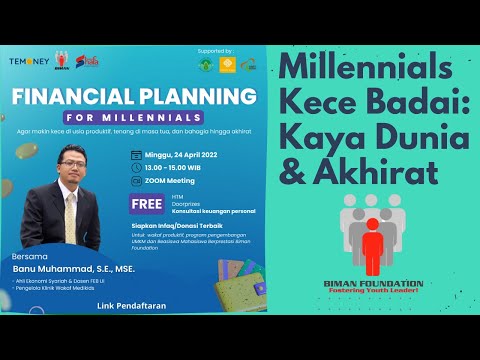 Financial Planning: Millennials Kece, Kaya Dunia & Akhirat.