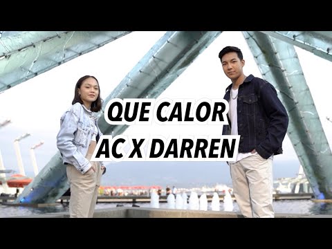 QUE CALOR - MAJOR LAZER | AC Bonifacio & Darren Espanto