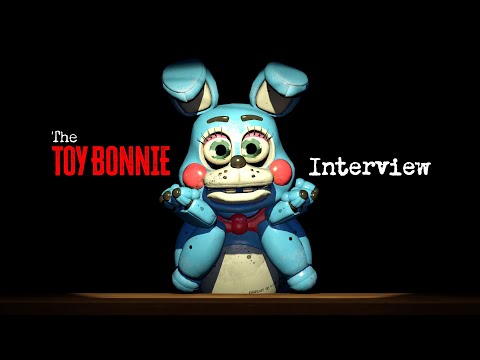 An Interview with Toy Bonnie