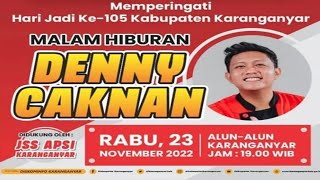 Download lagu 🔴LIVE Konser Deny Caknan HUT KRA Ke-105 Tahun || APSI Karanganyar mp3