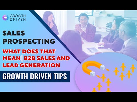 Sales Prospecting: What Does That Mean | B2B Sales & Lead Generation