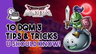 10 Dragon Quest Monsters: The Dark Prince Tips and Tricks That You SHOULD Know!