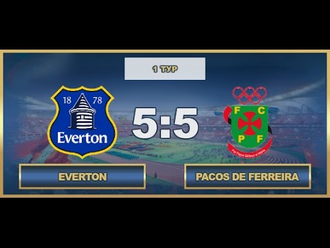 AFL17. Europa League. Group D. Day 1. Everton - Pacos de Ferreira