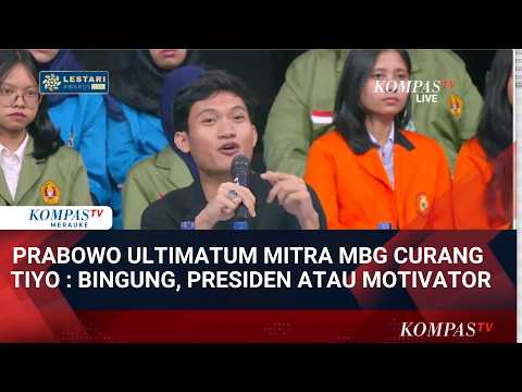 Eks Bem UGM Soal Prabowo Ultimatum Mitra MBG Yang Curang, Tiyo: Saya Bingung Presiden Atau Motivator
