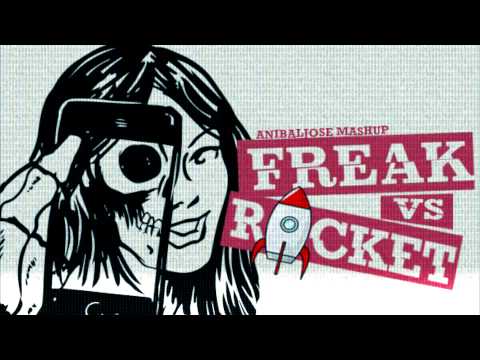 Steve Aoki, Diplo & Deorro vs. W&W & BlasterJaxx - Freak vs. Rocket (Anibaljose Mashup)