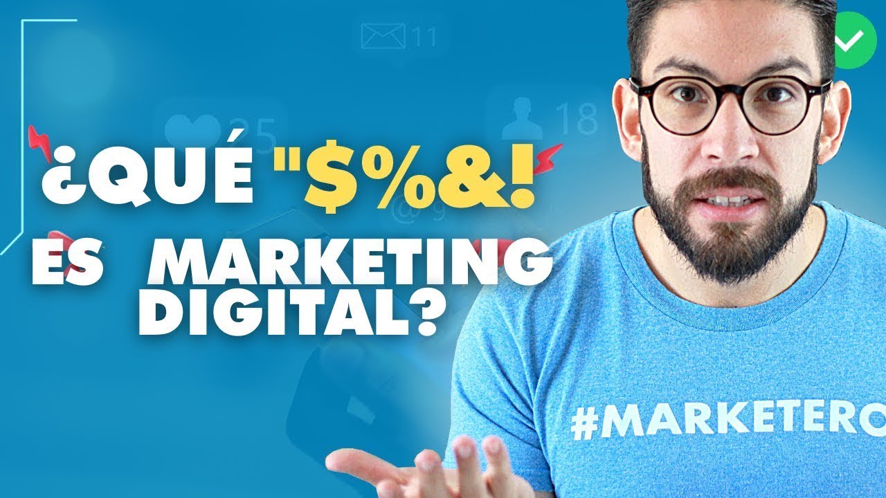 ¿Qué es MARKETING DIGITAL? ¿Cómo FUNCIONA el Marketing Digital ?  Ventajas y ejemplos