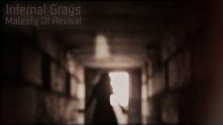 Majesty Of Revival - Infernal Grays